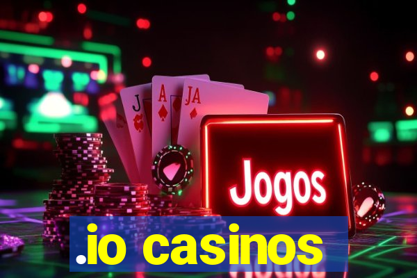 .io casinos